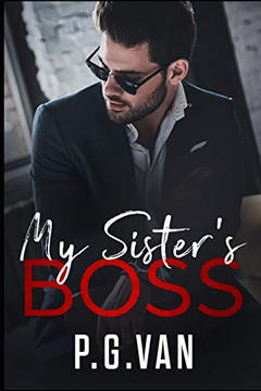 My Sister?S Boss: An Office Romance