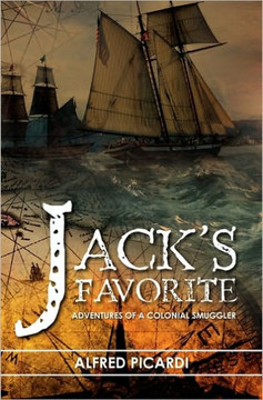 Jack's Favorite: Adventures of a Colonial Smuggler