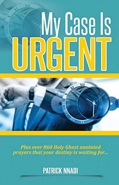 My Case Is Urgent