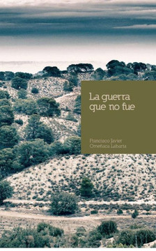 La guerra que no fue