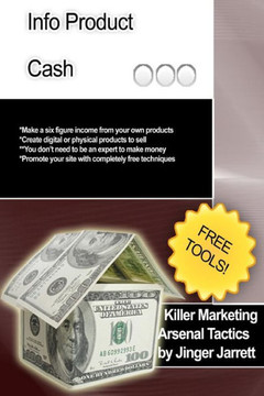 Killer Marketing Arsenal Tactics: Infoproduct Cash