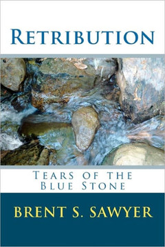 Retribution: Tears of the Blue Stone