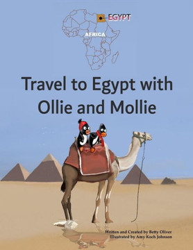 Travel To Egypt With Ollie And Mollie Travel To Egypt With Ollie And Mollie