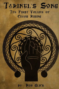 Tarinel's Song (Chaos Rising Book 1)