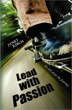 Lead With Passion: It's All about the Journey