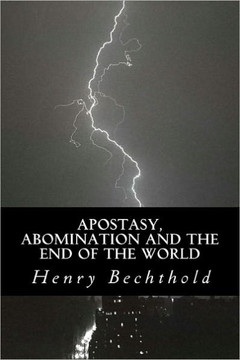 Apostasy, Abomination and the End of the World