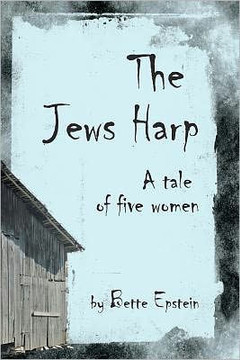 The Jews Harp: A Tale of Five Women
