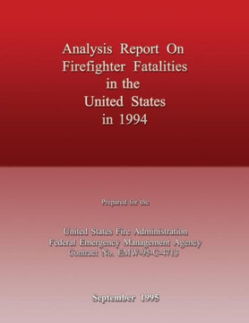 Analysis Report on Firefighter Fatalities in the United States in 1994