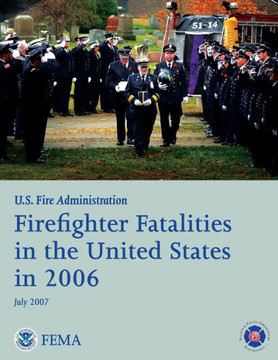 Firefighter Fatalities in the United States in 2006