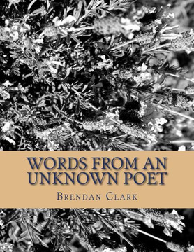 Words from an unknown poet