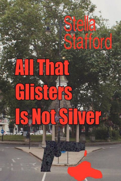 All that Glisters is not Silver