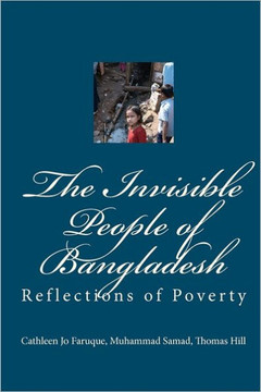 The Invisible People of Bangladesh: Reflections of Poverty