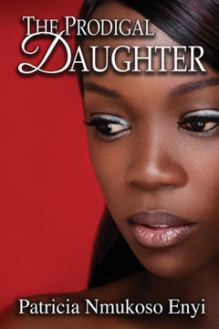 The Prodigal Daughter - 9781478354635