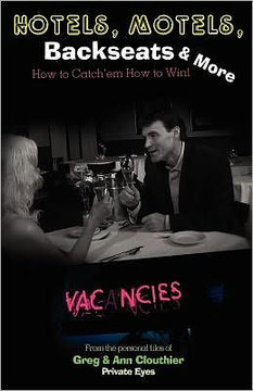 Hotels, Motels, Backseats & More: ""How to Catch'em How to Win!""