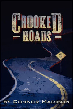 Crooked Roads Crooked Roads