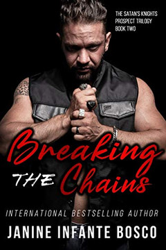 Breaking The Chains (The Satan's Knights MC New York)
