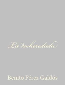 La desheredada - 9781484897034