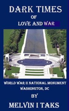 Dark Times of Love & War Dark Times of Love & War