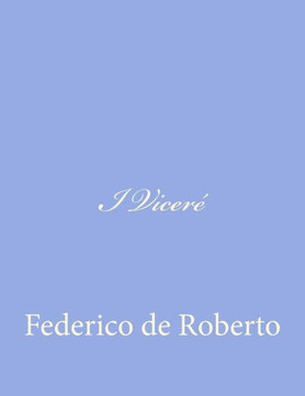 I Vicer??,De Roberto