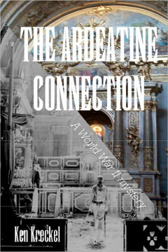 The Ardeatine Connection: A World War II mystery