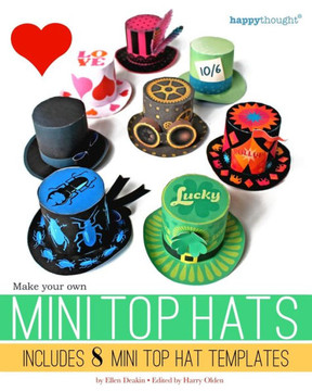 Make your own Mini Top Hats: Plus 8 Mini Top Hat templates