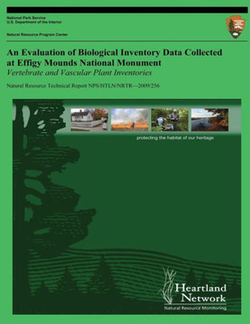 An Evaluation of Biological Inventory Data Collected at Effigy Mounds National Monument: Vertebrate and Vascular Plant Inventories