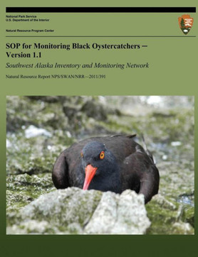 SOP for Monitoring Black Oystercatchers Version 1.1: Southwest Alaska Inventory and Monitoring Network