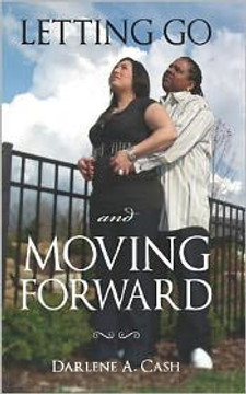 Letting Go and Moving Forward Letting Go and Moving Forward