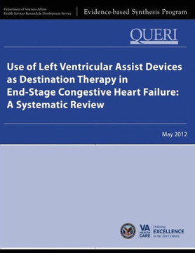 Use of Left Ventricular Assist Devices as Destination Therapy in End-Stage Congestive Heart Failure: A Systematic Review