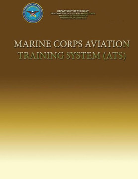Marine Corps Aviation Training System (ATS)