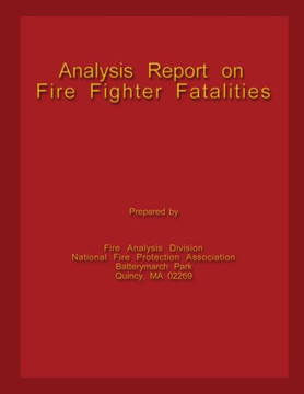 Analysis Report on Fire Fighter Fatalities