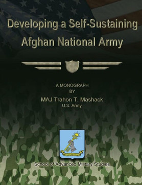 Developing a Self-Sustaining Afghan National Army