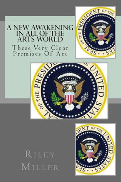 A New Awakening In All Of The Arts World