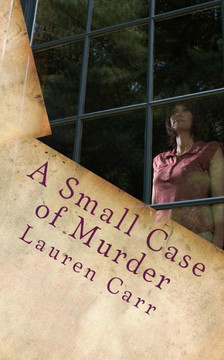 A Small Case of Murder: A Joshua Thornton Mystery