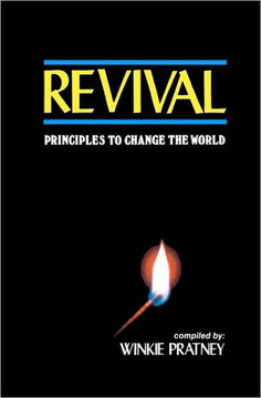 Revival: Principles To Change the World