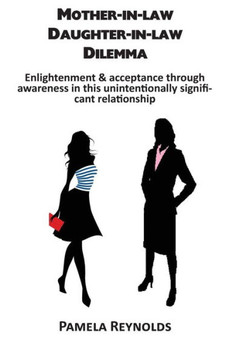 Mother-in-law Daughter-in-law Dilemma