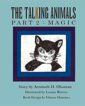 The Talking Animals Part 2: Magic