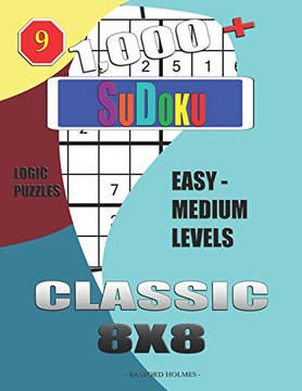 1,000 + Sudoku Classic 8X8: Logic Puzzles Easy - Medium Levels (Daily Sudoku)