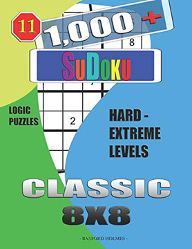 1,000 + Sudoku Classic 8X8: Logic Puzzles Hard - Extreme Levels (Daily Sudoku)