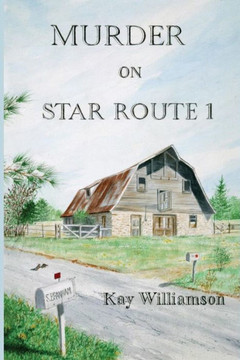 Murder on Star Route One