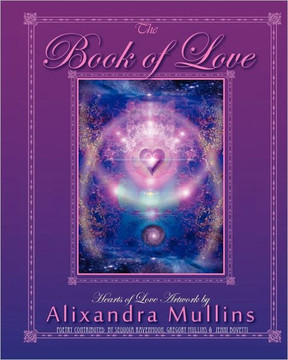 The Book of Love: Art & Love Poems