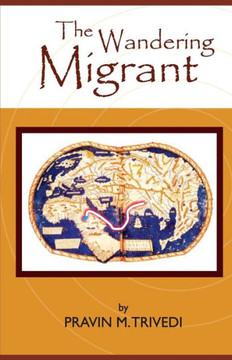 The Wandering Migrant