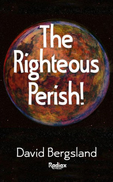 The Righteous Perish