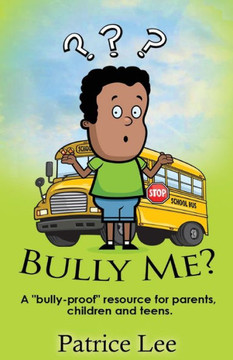 ""Bully Me? . . .NO MORE! ! !""