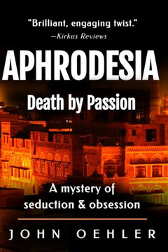 Aphrodesia: Death by Passion