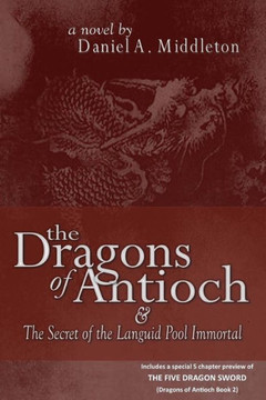 The Dragons of Antioch