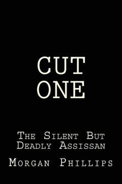 Cut One: Silent But Deadly