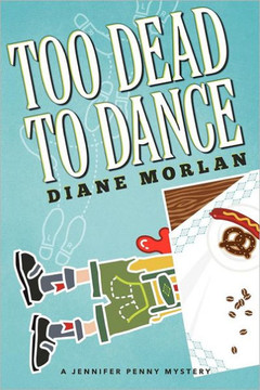 Too Dead to Dance: A Jennifer Penny Mystery