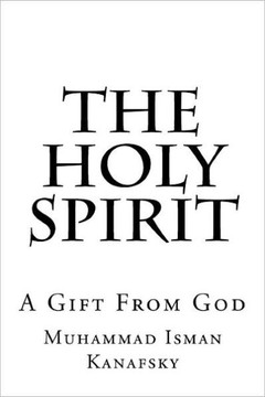 The Holy Spirit: A Gift From God