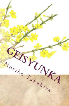 Geisyunka: The Jasmine Blooms Beside Han-Gang.
